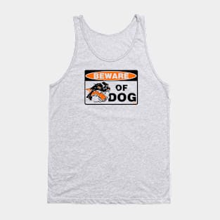 Beware of Boston Terrier! Tank Top